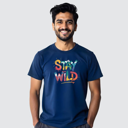 Stay Wild - Customised Men T-shirts