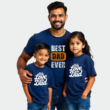 Best Dad Ever - Matching Dad and Kids T shirts