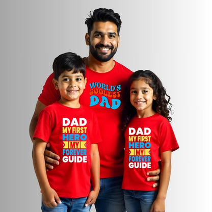 Daddy is my Hero & Forever Guide - Matching Dad and Kids T shirts