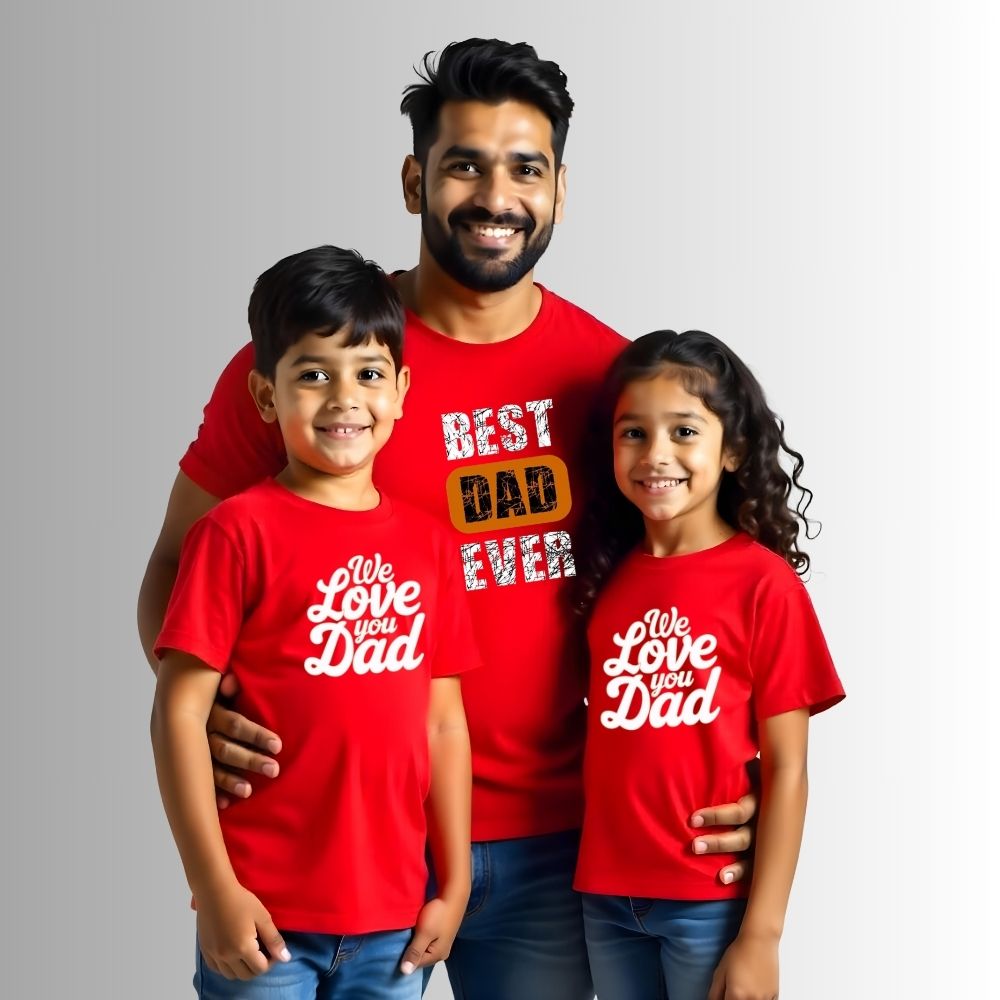 Best Dad Ever - Matching Dad and Kids T shirts