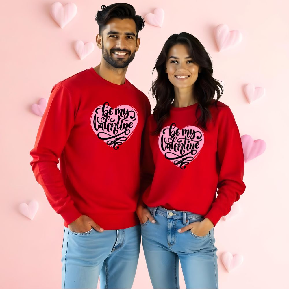 Be My Valentine Couple Sweatshirts