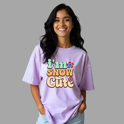 I'm snow cute - Adorably Chic Over-sized Women Tees