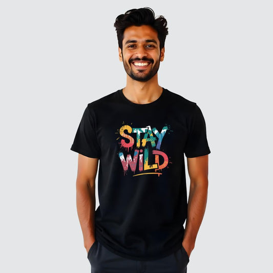 Stay Wild - Customised Men T-shirts