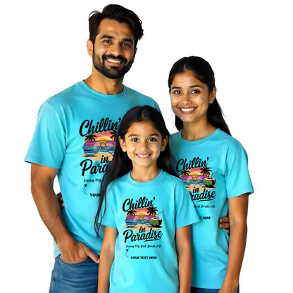 Chillin in Paradise customised Vacation Family Tshirts