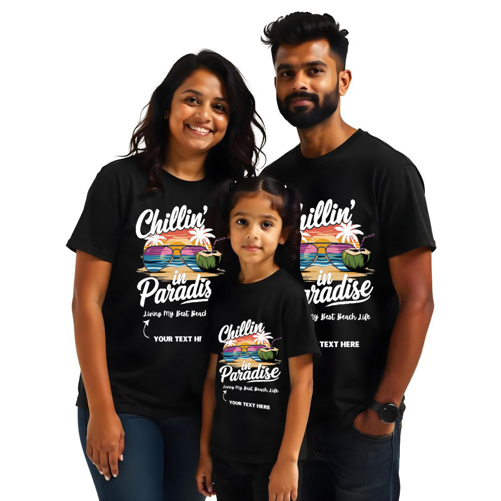 Chillin in Paradise customised Vacation Family Tshirts