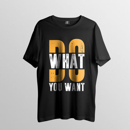 Do What You Want Oversized Men Tshirt