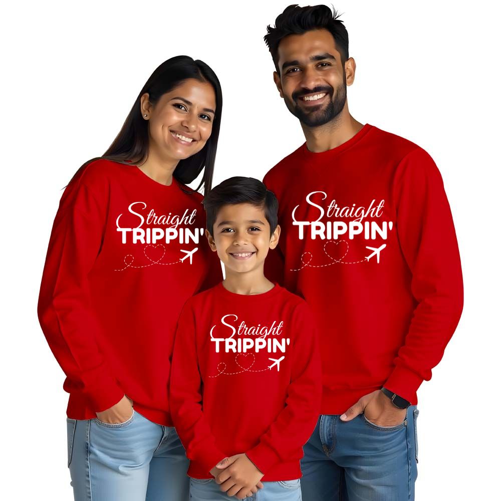 Straight Trippin Family Sweatshirts