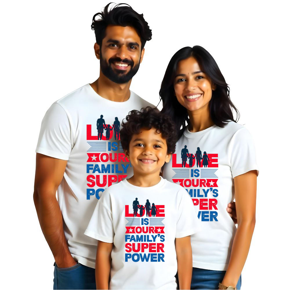 Love is our Familys SuperPower Matching Family Tshirts