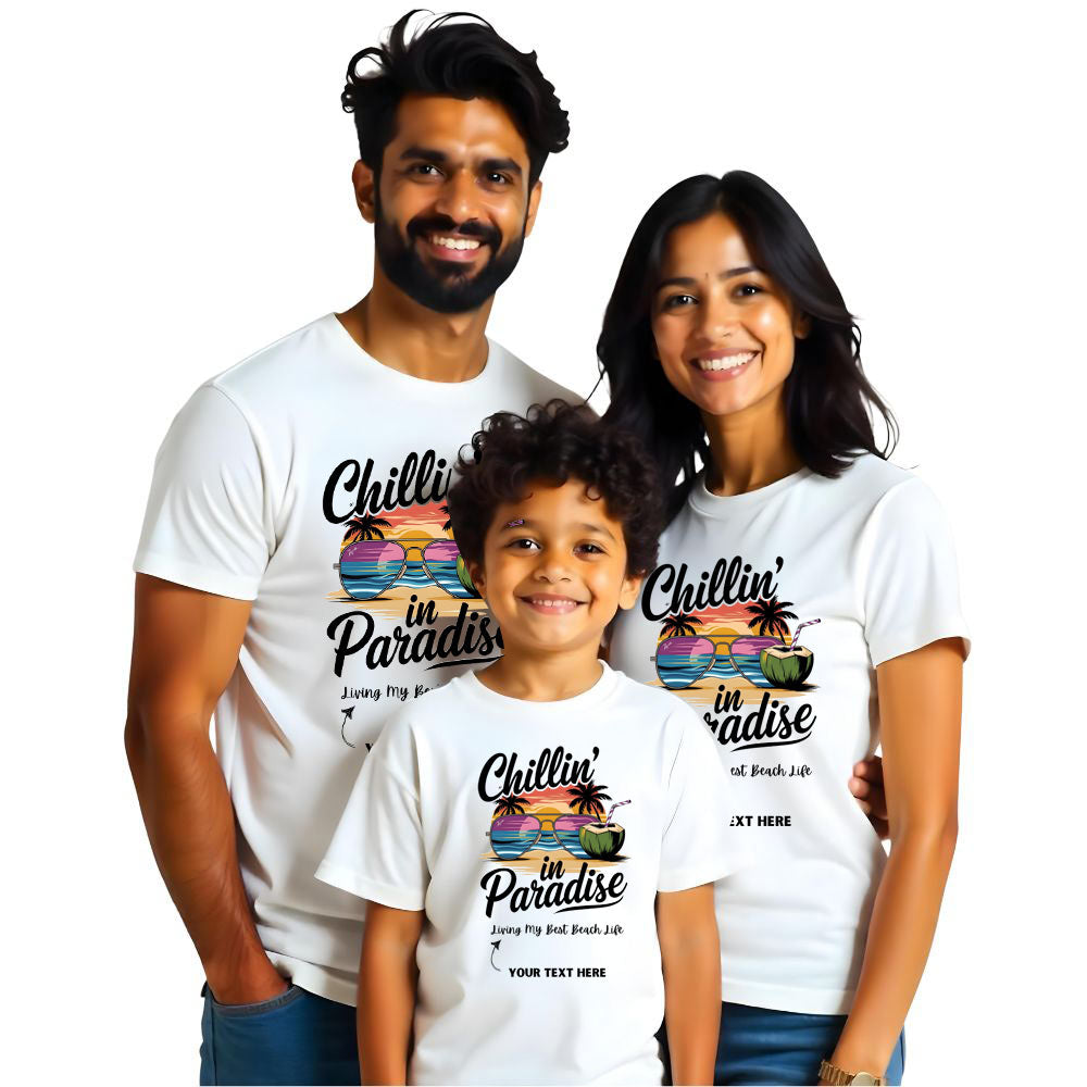 Chillin in Paradise customised Vacation Family Tshirts