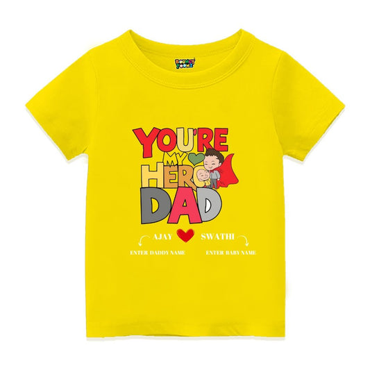 You are my Hero Daddy - Customisable