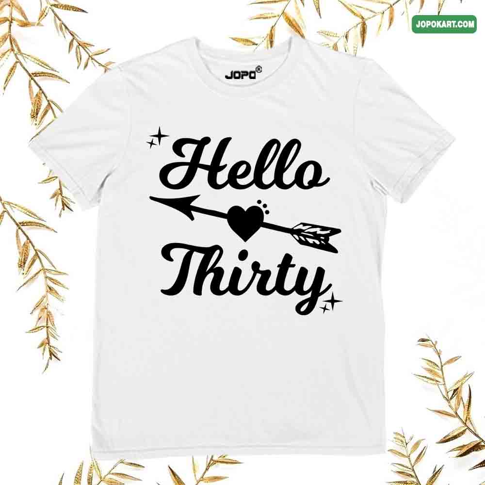 Hello Thirty white