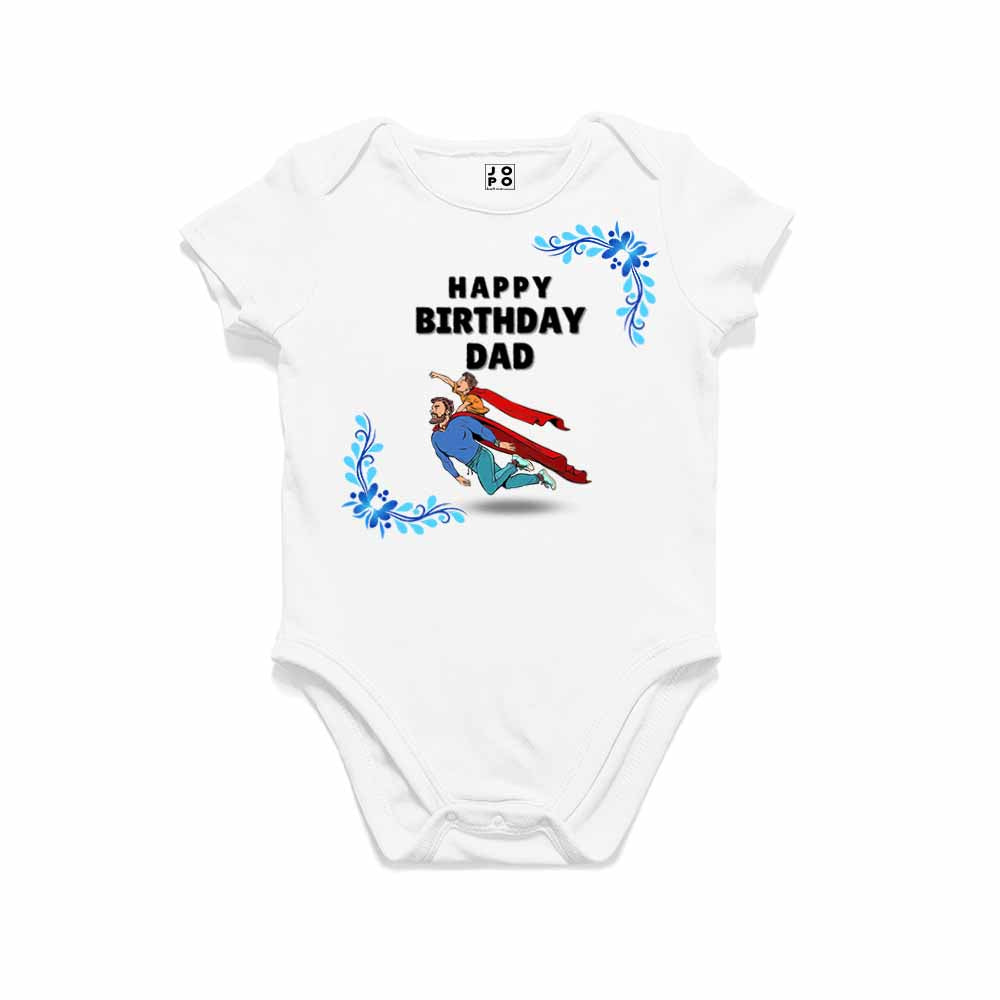 Happy Birthday Dad Design Romper T-shirt